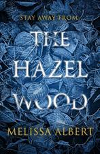 The hazel wood / The hazel wood / 1 9780141388663, Boeken, Verzenden, Gelezen, Melissa Albert