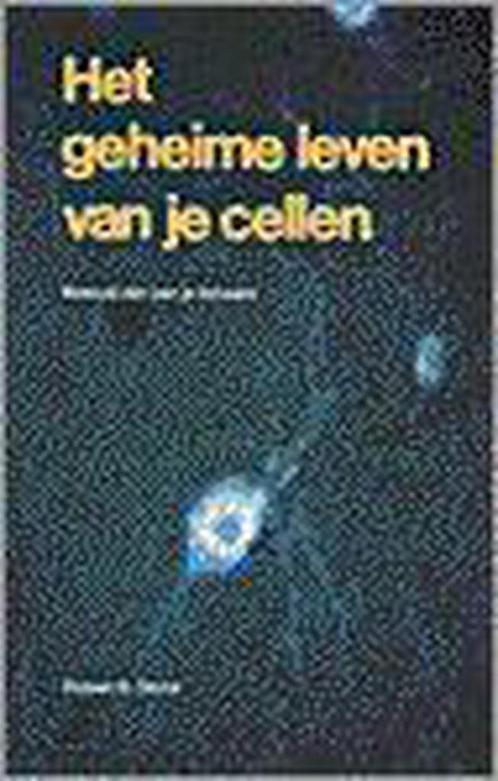 Het geheime leven van je cellen 9789020252613 R.B. Stone, Boeken, Wetenschap, Zo goed als nieuw, Verzenden