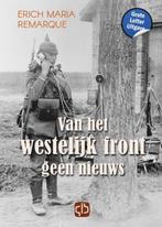 9789036430128 Van het westelijk front geen nieuws, Boeken, Verzenden, Zo goed als nieuw, Erich Maria Remarque