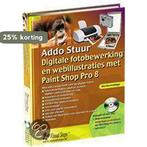 DIGITALE FOTOBEWERKING EN WEBILLUS.PSP 8 9789059051935, Verzenden, Gelezen, A. Stuur