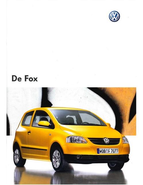 2005 VOLKSWAGEN FOX BROCHURE DUTCH, Boeken, Auto's | Folders en Tijdschriften, Volkswagen