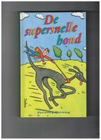 De supersnelle hond 9789024373253 Jeremy Strong, Boeken, Kinderboeken | Jeugd | 13 jaar en ouder, Gelezen, Jeremy Strong, Verzenden