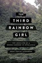 9780316449212 The Third Rainbow Girl The Long Life of a D..., Boeken, Studieboeken en Cursussen, Nieuw, Emma Copley Eisenberg