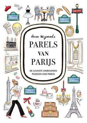 Parels Van Parijs |  NIEUW | Wijnands, Anna | 9789043936828, Boeken, Reisgidsen, Nieuw, Ophalen of Verzenden