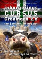 Inburgeringscursus Groningen 2.0 9789492190871, Boeken, Verzenden, Zo goed als nieuw, Frank den Hollander
