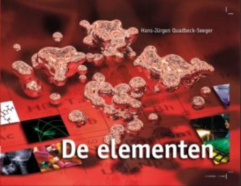 De elementen 9789085711742 H.-J. Quadbeck-Seeger, Boeken, Wetenschap, Zo goed als nieuw, Verzenden