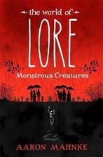 The World of Lore, Volume 1: Monstrous Creatures, Boeken, Gelezen, Aaron Mahnke, Verzenden