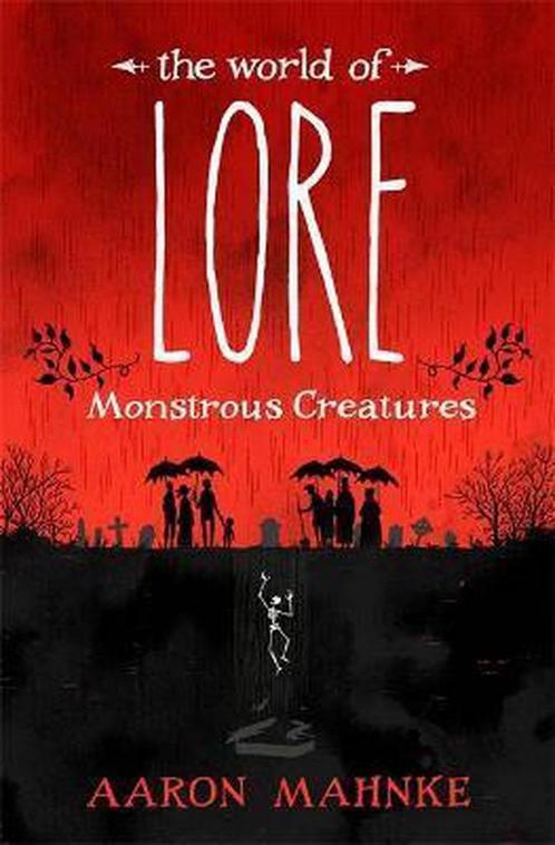 The World of Lore, Volume 1: Monstrous Creatures, Boeken, Overige Boeken, Gelezen, Verzenden