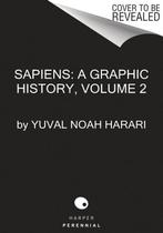 9780063212237 Sapiens: A Graphic History- Sapiens: A Grap..., Verzenden, Nieuw, Yuval Noah Harari