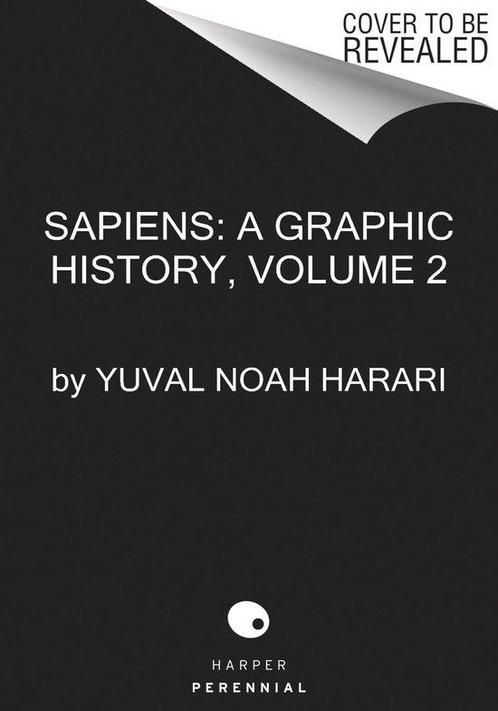 9780063212237 Sapiens: A Graphic History- Sapiens: A Grap..., Boeken, Studieboeken en Cursussen, Nieuw, Verzenden