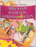 Geronimo Stilton / Mijn naam is Stilton, Geronimo Stilton, Boeken, Kinderboeken | Jeugd | onder 10 jaar, Gelezen, Geronimo Stilton