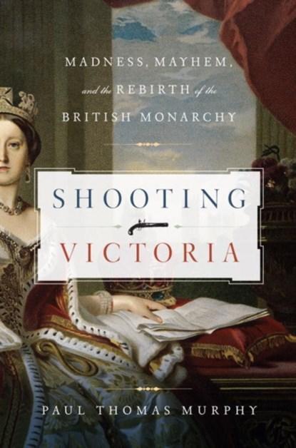 Shooting Victoria | Pegasus Books | 9781605983547, Boeken, Wetenschap, Zo goed als nieuw