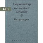 Het kerstfeest der vissers & De opstapper 9789029036115, Boeken, Verzenden, Gelezen, Joop Waasdorp