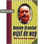 Dominee Gremdaat Wijst De Weg 9789057590931 E. Gremdaat, Verzenden, Gelezen, E. Gremdaat