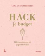 9789401471589 Hack je budget | Tweedehands, Boeken, Studieboeken en Cursussen, Verzenden, Zo goed als nieuw, Sara van Wesenbeeck