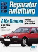 Alfa Romeo 164, ab 1987, alfa 164, Gelezen, Reparaturanleitung, Alfa Romeo, Verzenden