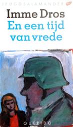 En een tijd van vrede 9789021432397 Imme Dros, Boeken, Gelezen, Imme Dros, Verzenden