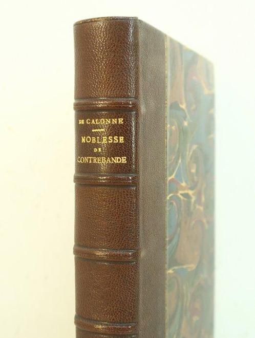 Toison dor (pseudonyme dAlphonse de Calonne) - Noblesse de, Antiek en Kunst, Antiek | Boeken en Bijbels