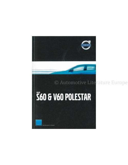 2015 VOLVO S60 | V60 POLESTAR BROCHURE NEDERLANDS, Boeken, Auto's | Folders en Tijdschriften, Volvo