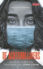 De achterblijvers 9789044548952 Anne Vroegindeweij, Verzenden, Gelezen, Anne Vroegindeweij