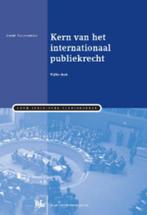 Kern van het internationaal publiekrecht 9789089744746, Zo goed als nieuw