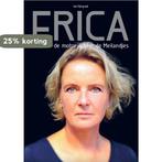 Erica 9789083096636 Jan Dijkgraaf, Verzenden, Zo goed als nieuw, Jan Dijkgraaf