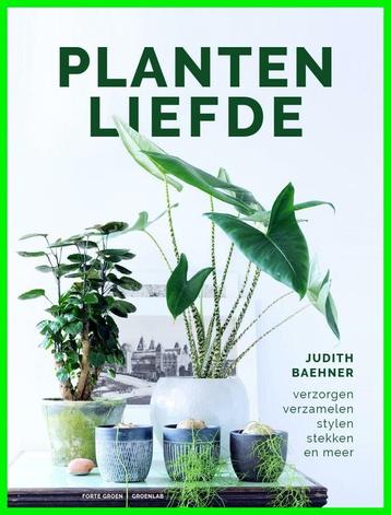 Plantenliefde (9789462502734, Judith Baehner) beschikbaar voor biedingen