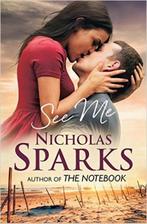 See Me 9780751549997 Nicholas Sparks, Boeken, Verzenden, Gelezen, Nicholas Sparks