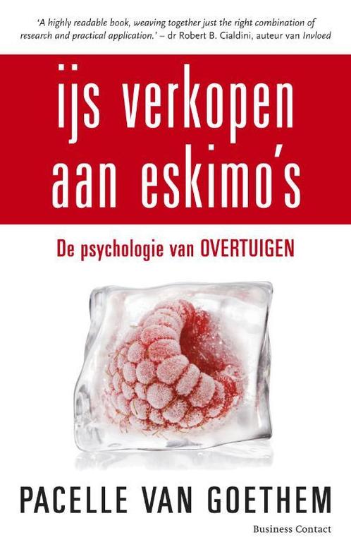 IJs verkopen aan Eskimos 9789047001836 Pacelle van Goethem, Boeken, Economie, Management en Marketing, Gelezen, Verzenden