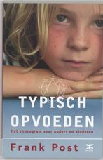 Typisch opvoeden 9789021580630 Frank Post, Verzenden, Gelezen, Frank Post