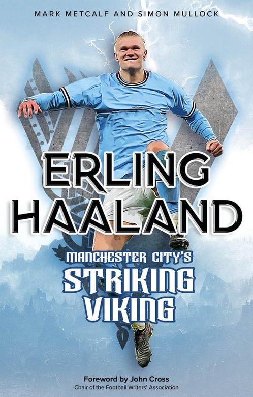 9781801506564 Erling Haaland Mark Metcalf, Boeken, Studieboeken en Cursussen, Nieuw, Verzenden