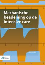Mechanische beademing op de intensive care 9789036830300, Zo goed als nieuw