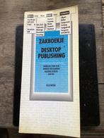 ZAKBOEKJE DESKTOP PUBLISHING 9789020125832 VAN DIJK, Verzenden, Gelezen, VAN DIJK