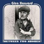 LP gebruikt - Glen Hansard - Between Two Shores, Cd's en Dvd's, Zo goed als nieuw, Verzenden