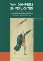 Van Dompers en Verlichten 9789059722767 A. Kagchelland, Verzenden, Gelezen, A. Kagchelland