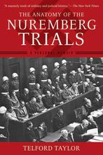 9781620877883 Anatomy Of The Nuremberg Trials, Verzenden, Nieuw, Telford Taylor