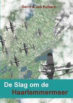 9789402132069 De Slag om de Haarlemmermeer, Boeken, Verzenden, Nieuw, Gerrit Kuipers