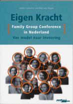 Eigen Kracht 9789066654280, Boeken, Verzenden, Gelezen