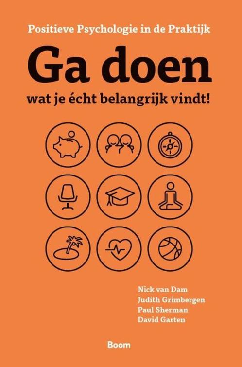 Ga doen wat je echt belangrijk vindt 9789024443680, Boeken, Economie, Management en Marketing, Gelezen, Verzenden