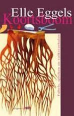 Koortsboom 9789078407737 Elle Eggels, Boeken, Verzenden, Gelezen, Elle Eggels