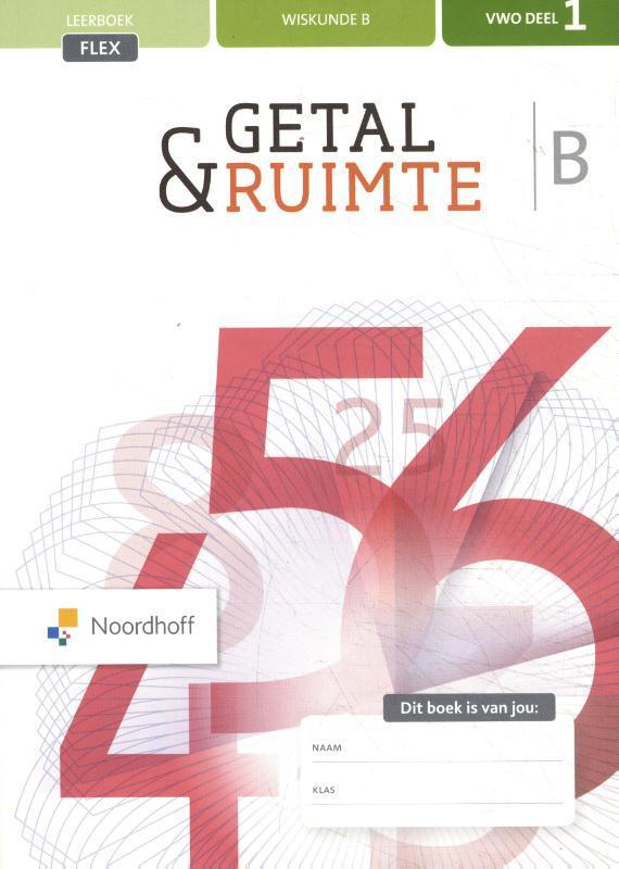 Getal  Ruimte deel 1 vwo wiskunde b flex Leerb 9789001893958, Boeken, Studieboeken en Cursussen, Zo goed als nieuw, Verzenden