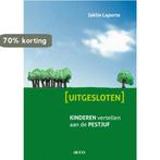 Uitgesloten 9789033477201 Jaklin Laporte, Boeken, Studieboeken en Cursussen, Verzenden, Gelezen, Jaklin Laporte