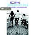 Gecompliceerde Breuk 9789044615111 Rocco Mooij, Verzenden, Gelezen, Rocco Mooij