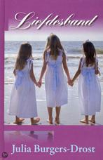 Liefdesband 9789024219599 Julia Burgers-Drost, Verzenden, Gelezen, Julia Burgers-Drost