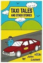 Taxi Tales and Other Stories by John Lockett (Paperback), Gelezen, John Lockett, Verzenden