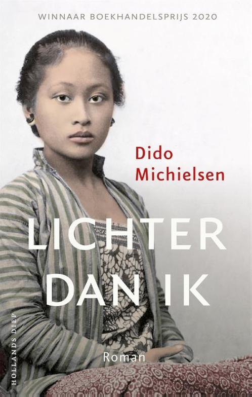 Lichter dan ik 9789048861231 Dido Michielsen, Boeken, Romans, Gelezen, Verzenden