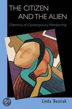 The Citizen and the Alien 9780691116228 Linda Bosniak, Boeken, Verzenden, Gelezen, Linda Bosniak