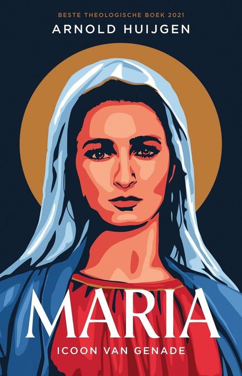 Maria (9789043534895, Arnold Huijgen) (Arnold Huijgen), Boeken, Godsdienst en Theologie, Nieuw, Verzenden