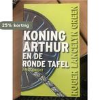 Koning Arthur en de ronde tafel 9789086910205, Boeken, Verzenden, Gelezen, Roger Lancelyn Green