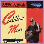 Bobby Lowell And The Rock-A-Boogie Boys – Cadillac Man ..., Verzenden, Nieuw in verpakking